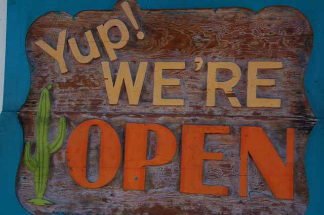 Yup, we're open sign